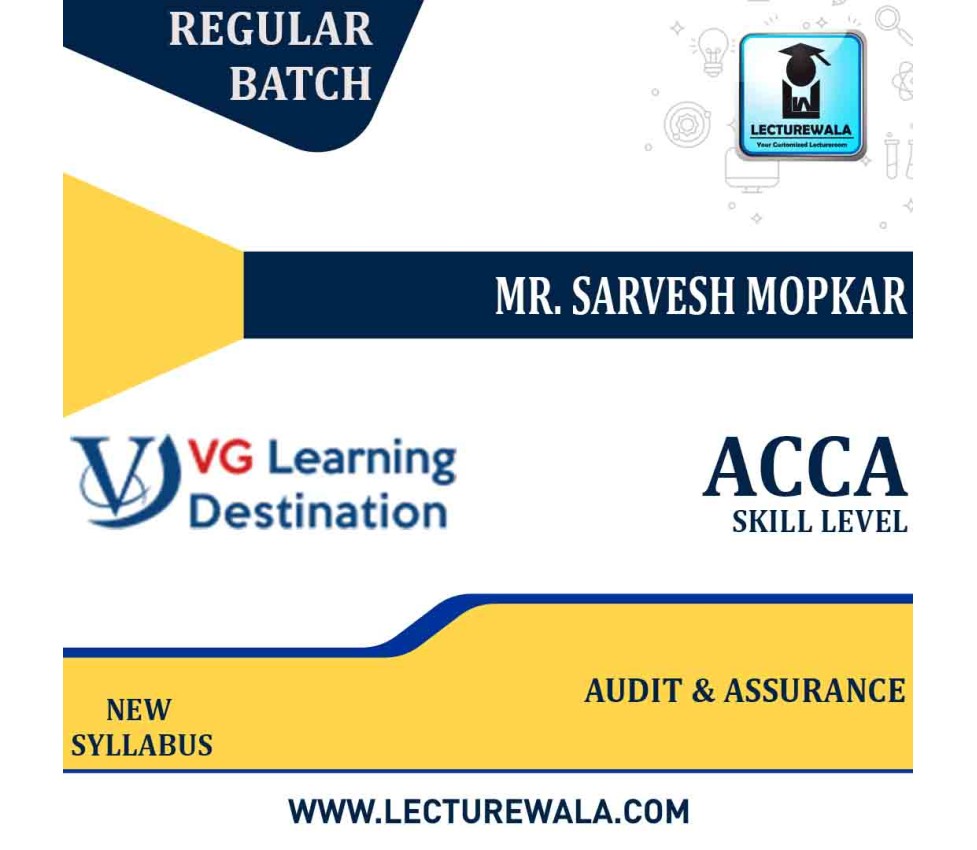 ACCA Skill Level Audit & Assurance (AA/F8): Video Lecture By Mr ...